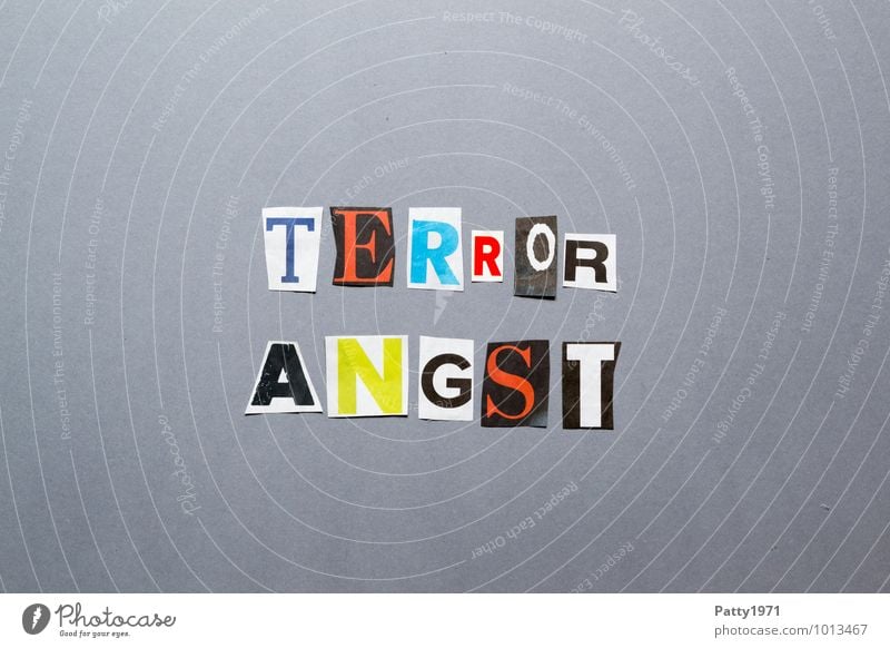 Terrorangst Zeichen Schriftzeichen Typographie Graffiti Gefühle Angst Entsetzen Todesangst gefährlich Gewalt Hass bedrohlich Gesellschaft (Soziologie)
