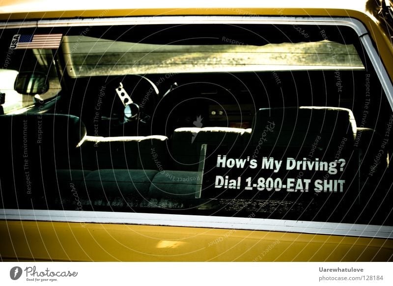 How's My Driving? Dial 1-800-Eat Shit Amerika Taxi fahren Rückseite Kofferraum Rücksitz Redewendung Etikett Autofahren Verkehr Telefongespräch Ziffern & Zahlen