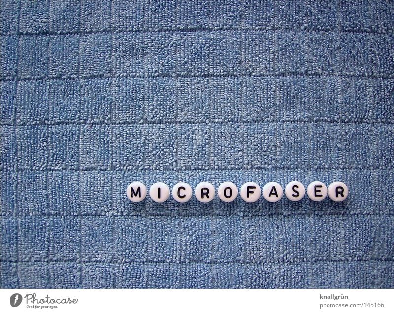 MICROFASER Wort Buchstaben Dinge blau weiß schwarz rund Putztuch Stoff obskur Schriftzeichen Letter Perle Microfaser