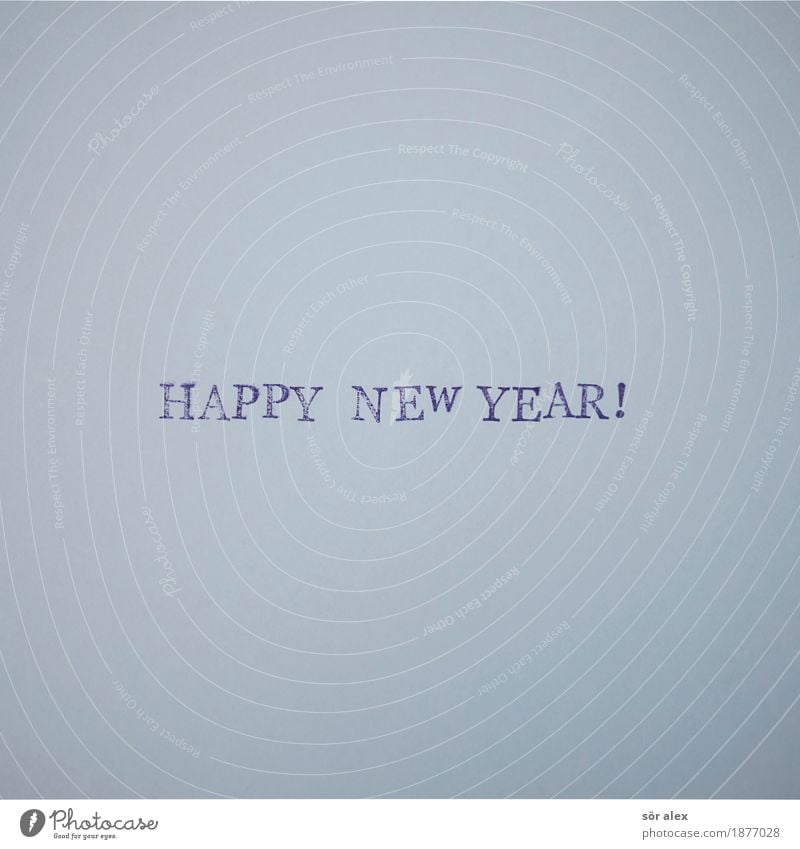 HAPPY NEW YEAR! Party Veranstaltung Silvester u. Neujahr Schriftzeichen blau Freude Fröhlichkeit Vorfreude Wandel & Veränderung Zukunft Gruß Wort Typographie