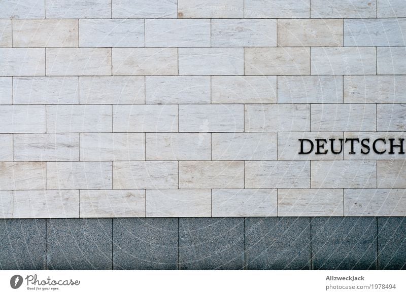 Deutsch Architektur Mauer Wand Fassade Schriftzeichen grau Deutschland Typographie Buchstaben Nationalitäten u. Ethnien Farbfoto Außenaufnahme Menschenleer Tag