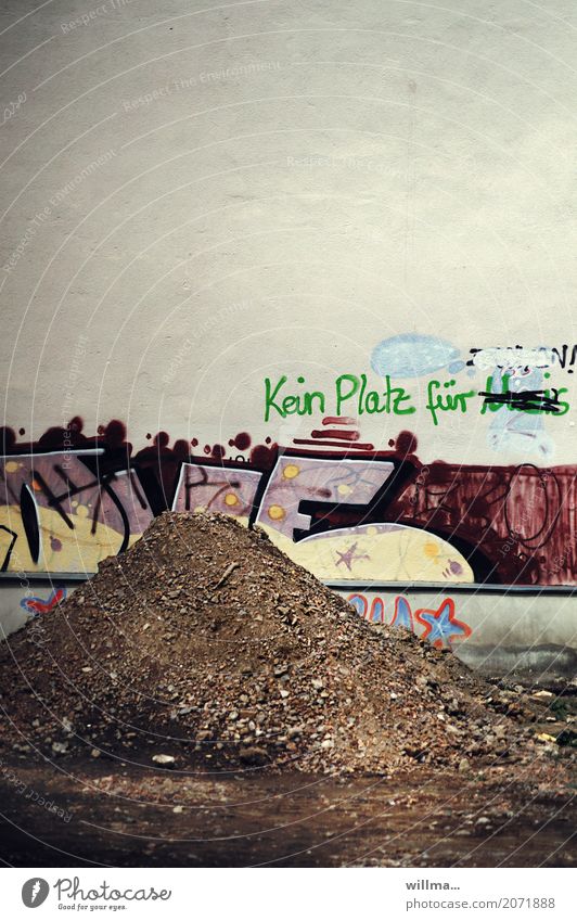 Kein Platz für Dreck kein Platz kein Platz für Subkultur Hauswand Schriftzeichen Graffiti Ablehnung Politik & Staat protestieren rebellieren Verbote Faschist