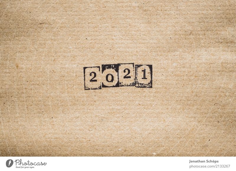 2021 Schreibwaren Zukunft Text Hintergrundbild Typographie Papier minimalistisch Stempel braun Packpapier Jahr Jahreszahl Kalender Zukunftsorientiert