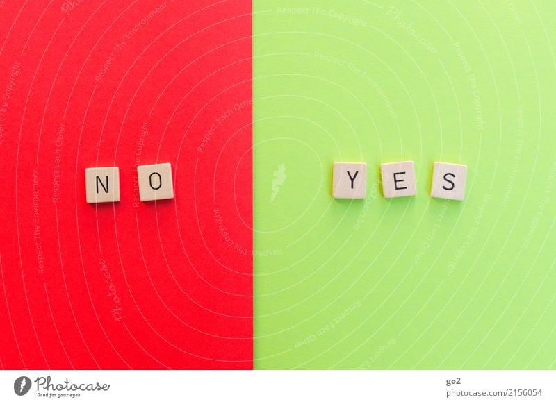 No / Yes Schriftzeichen Kommunizieren einfach positiv grün rot Zufriedenheit Gesellschaft (Soziologie) Konkurrenz Problemlösung Optimismus Ordnung Perspektive