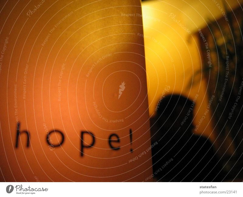 Hope! Hoffnung Dämmerung ruhig Häusliches Leben Glas hope