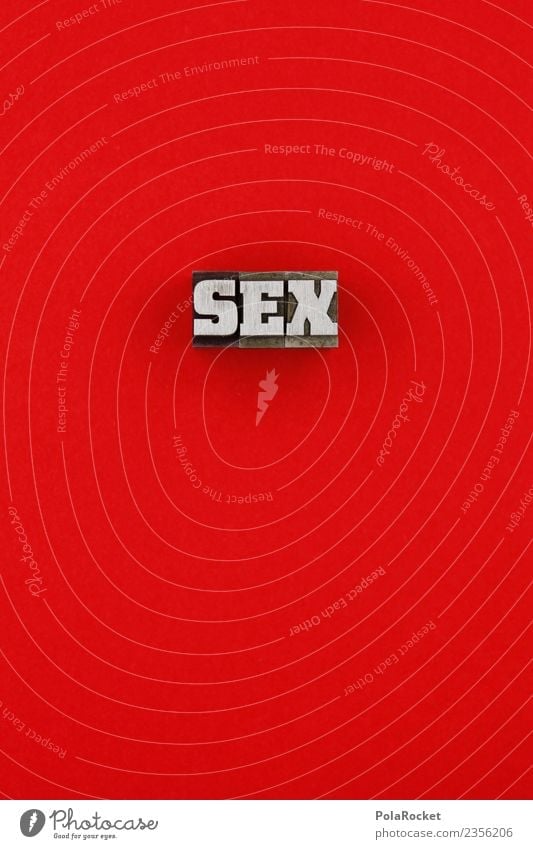 #AS# SEX Schriftzeichen Kitsch Handel Sex Sexualität Sexpraktiken Sexismus Sex-shop Sexappeal Sexobjekt Sexuelle Neigung rot Erotik graphisch