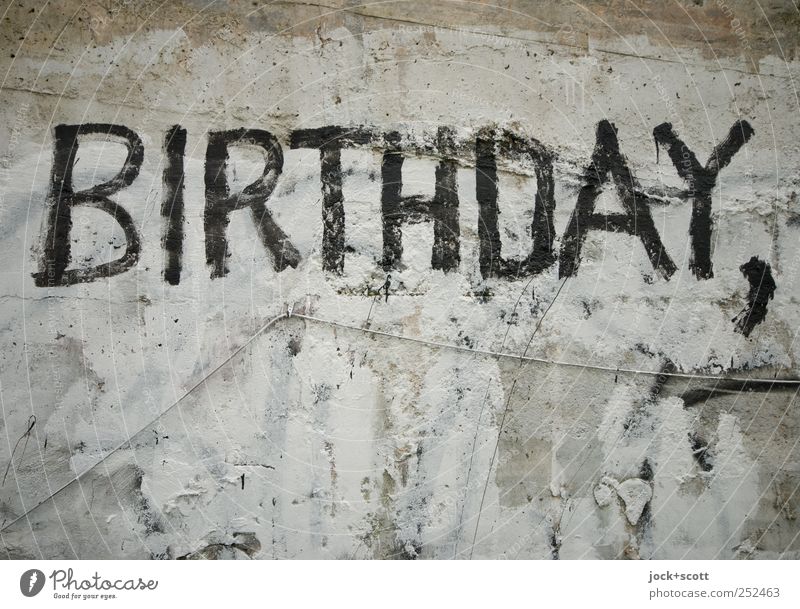 birthday greetings Geburtstag Kabel Wand Graffiti Wort Feste & Feiern hässlich trashig grau schwarz unbeständig Termin & Datum Wandel & Veränderung Buchstaben