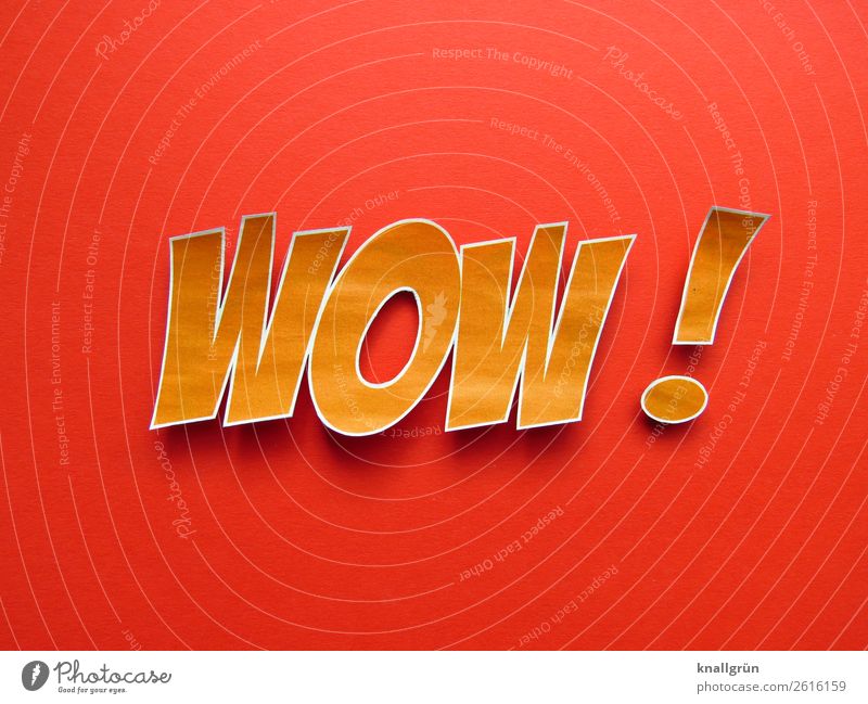 WOW! Schriftzeichen Kommunizieren groß orange rot Gefühle Freude Begeisterung Überraschung Farbe wow Ausruf beeindruckend Farbfoto Studioaufnahme Menschenleer