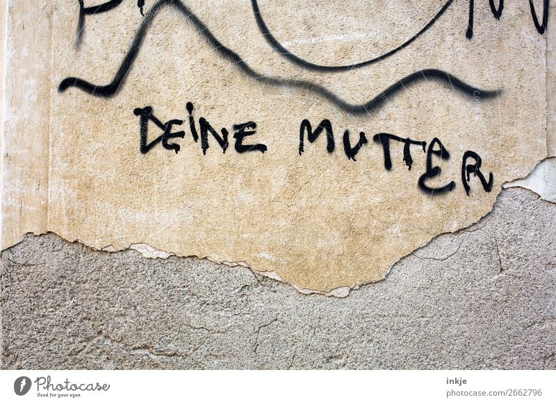 Antwort Lifestyle Menschenleer Mauer Wand Fassade Zeichen Schriftzeichen Graffiti braun schwarz Partnerschaft Mutter Eltern Familie & Verwandtschaft Deutsch