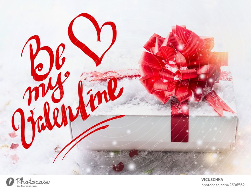 Valentinskarte. Be my Valentine mit Geschenk Stil Design Dekoration & Verzierung Feste & Feiern Valentinstag Schleife Herz Liebe Text Mitteilung