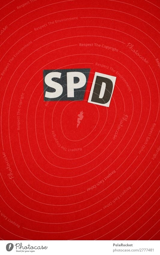#A# SP/D Kunst ästhetisch SPD Parteien Wahlkampf Bündnis Koalition Verfall schäbig sozial Sozialismus Sozialgesetz Sozialstaat Politik & Staat Politiker