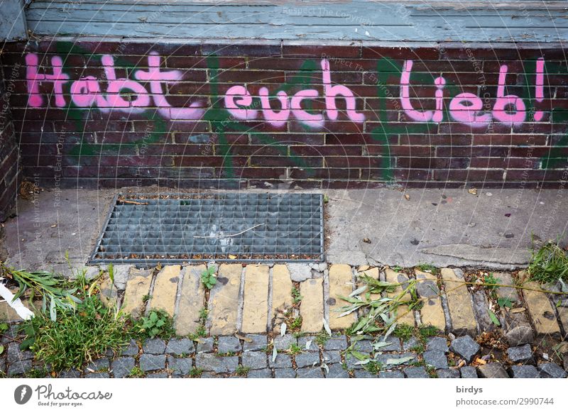 Hilfreich / Habt euch lieb ! Jugendkultur Mauer Wand Schriftzeichen Graffiti authentisch Freundlichkeit gut positiv Stadt Gefühle Liebe friedlich Menschlichkeit