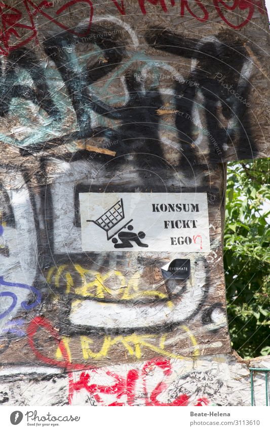 Was passiert mit Egon? Handel konsumgeil Konsum Umwelt Sträucher Berlin Fassade Straße Zeichen Schriftzeichen Schilder & Markierungen Graffiti kaufen