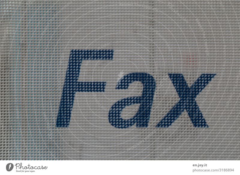Fax Wirtschaft Medienbranche Werbebranche Telekommunikation Business sprechen Zeichen Schriftzeichen Ziffern & Zahlen Schilder & Markierungen Kommunizieren