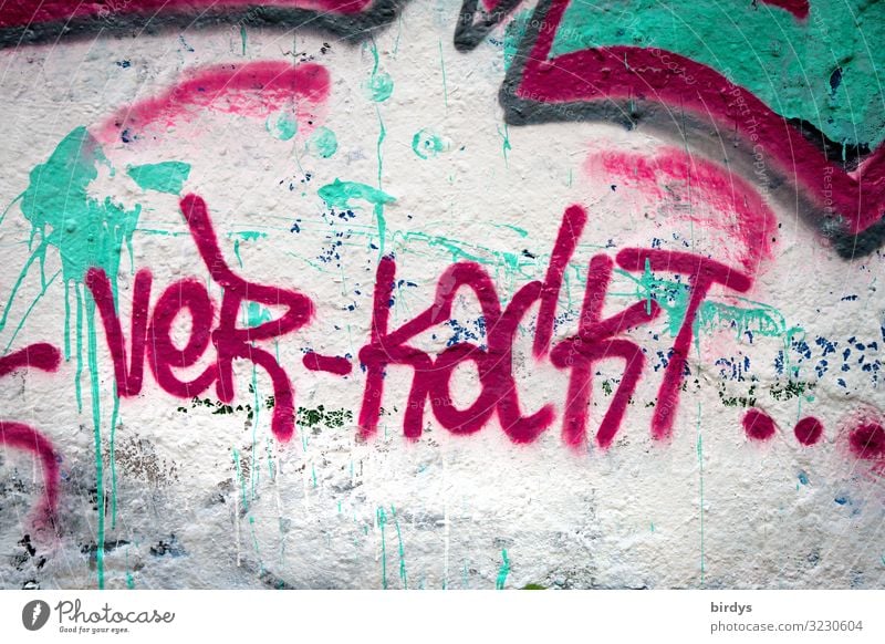 verkackt mit - Jugendkultur Mauer Wand Schriftzeichen Graffiti authentisch rebellisch mehrfarbig rot türkis weiß Misstrauen Neid falsch Verachtung Wut Farbe