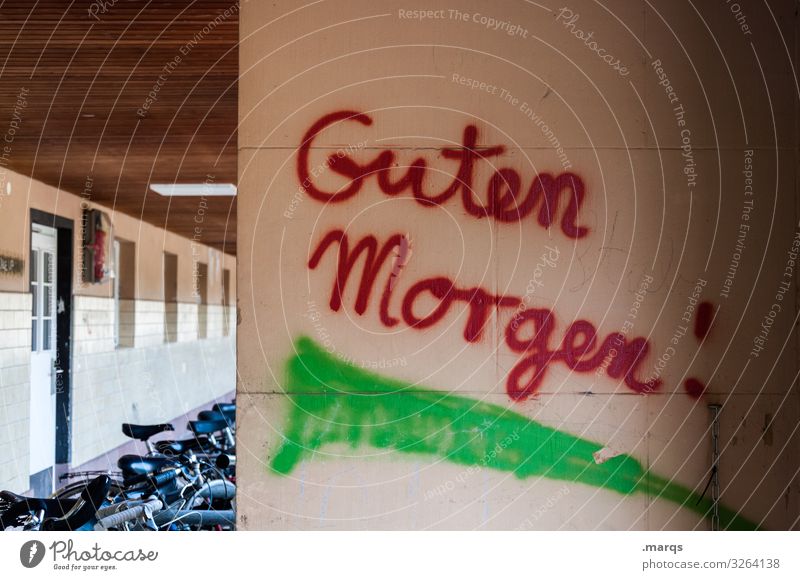 Guten Morgen | Geschriebenes Mauer Wand Fahrrad Schriftzeichen Graffiti Kommunizieren grün rot Stimmung Beginn Farbfoto Außenaufnahme Nahaufnahme