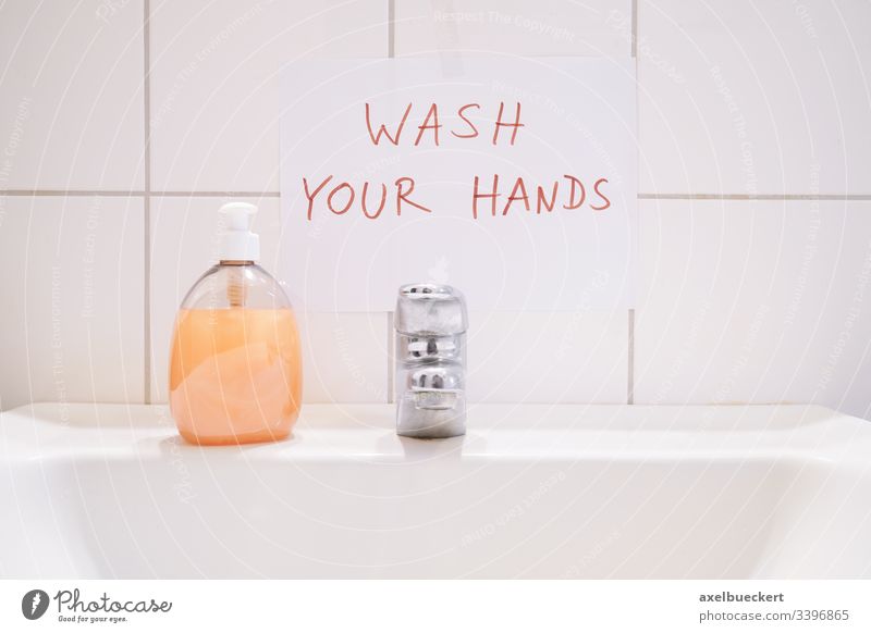 Waschen Sie Ihre Hände mit einem handgeschriebenen Hinweis über dem Waschbecken Aushang Seife Hygiene Hand Becken Bad Handwaschbecken Waschtischbecken