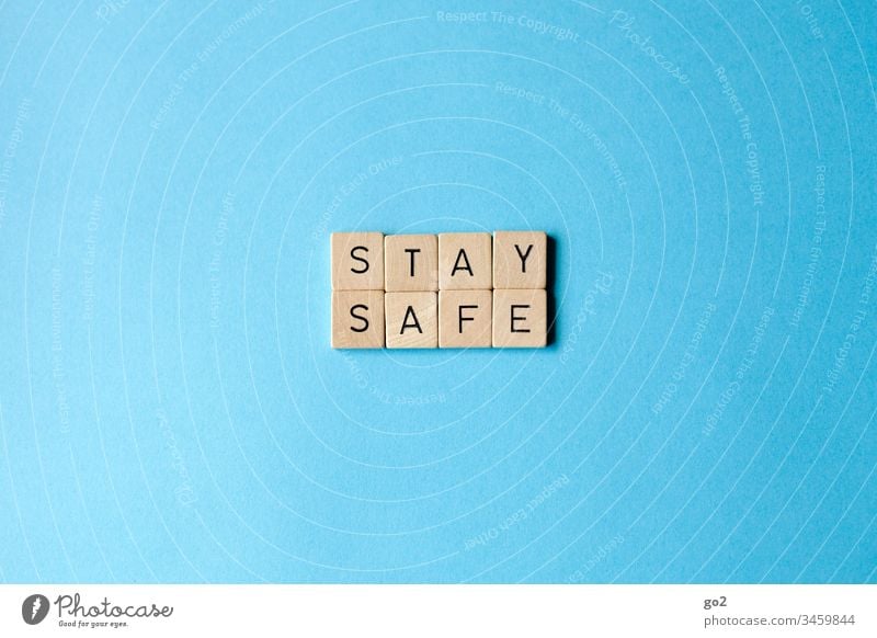Stay Safe ansteckend Ansteckungsgefahr Virus Krankheit Infektion Gesundheitswesen Medizin Coronavirus Schutz Farbfoto Infektionsgefahr Grippe infektiös