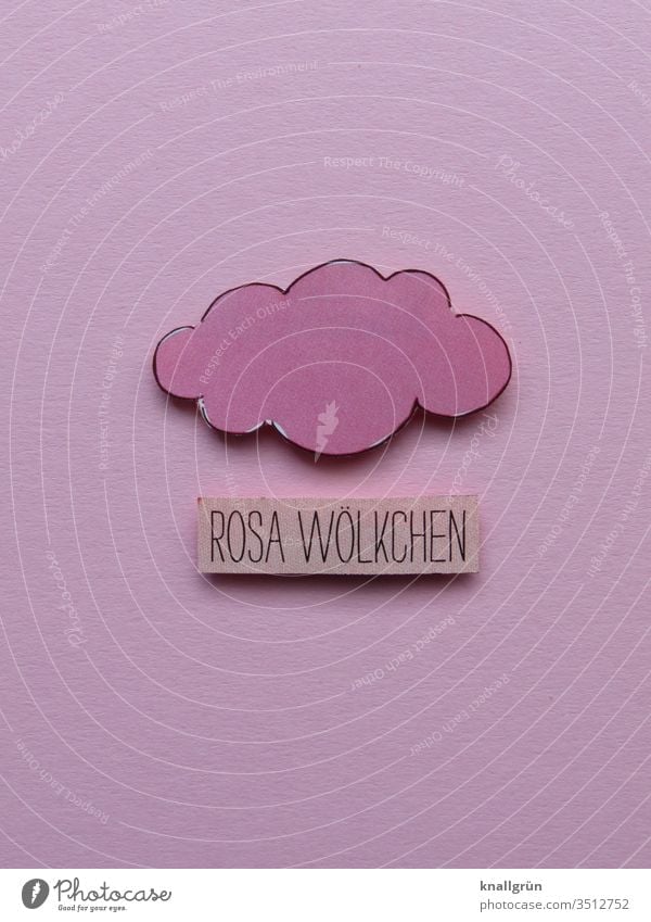 Rosa Wölkchen Wolken rosa Romantik Kreativität gebastelt Farbfoto Liebe Gefühle Verliebtheit Glück Buchstaben Wort Satz Schriftzeichen Typographie Text