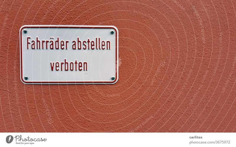 NIX DARF MAN *!§%§&§* grummel Wand Hauswand Putz rot Schild Verbot Fahrrad abstellen verboten Blech Schilder & Markierungen Warnschild Schriftzeichen