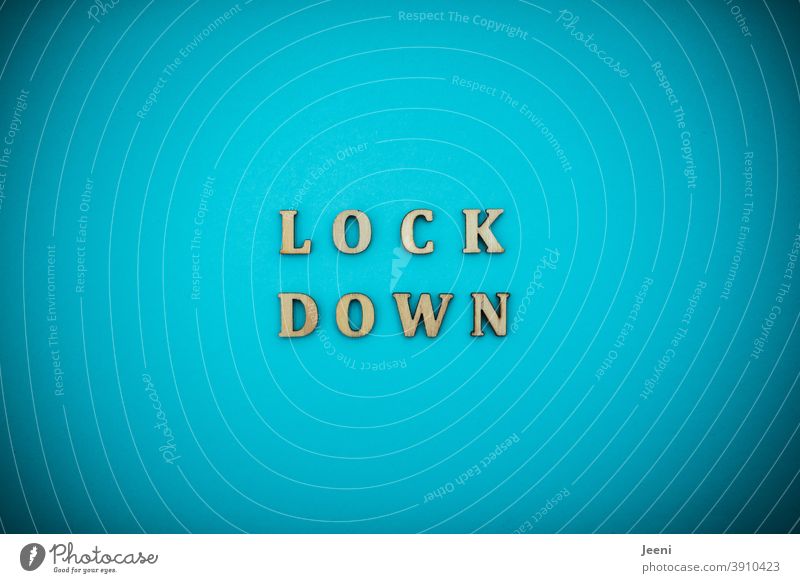 LOCKDOWN | corona thoughts Lockdown Lock Down Wort Buchstaben Virus Quarantäne Corona COVID 2020 2021 2022 Prävention shutdown shut down Pandemie Infektion