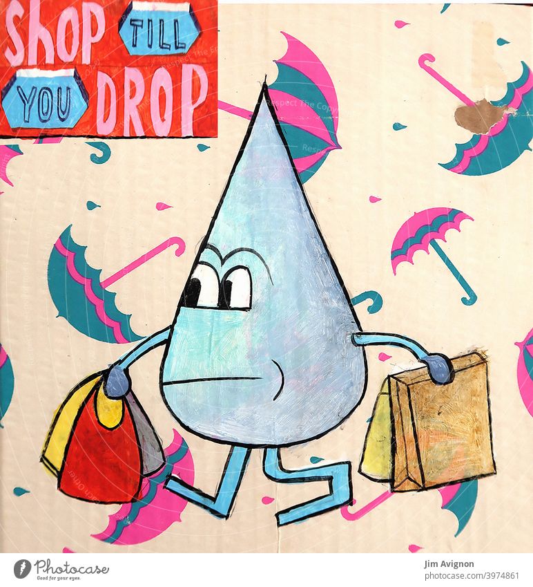 Shop Til You Drop – Kapitalismus- und Klimakritik Kommerz Shopping Tropfen Regen Regenschirm illustration