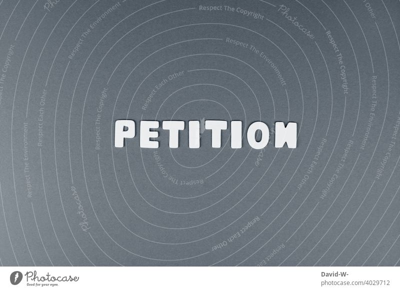 Petition - Wort Patent Buchstaben Schreiben Behörde ersuchen sammeln Veränderung Gemeinsam