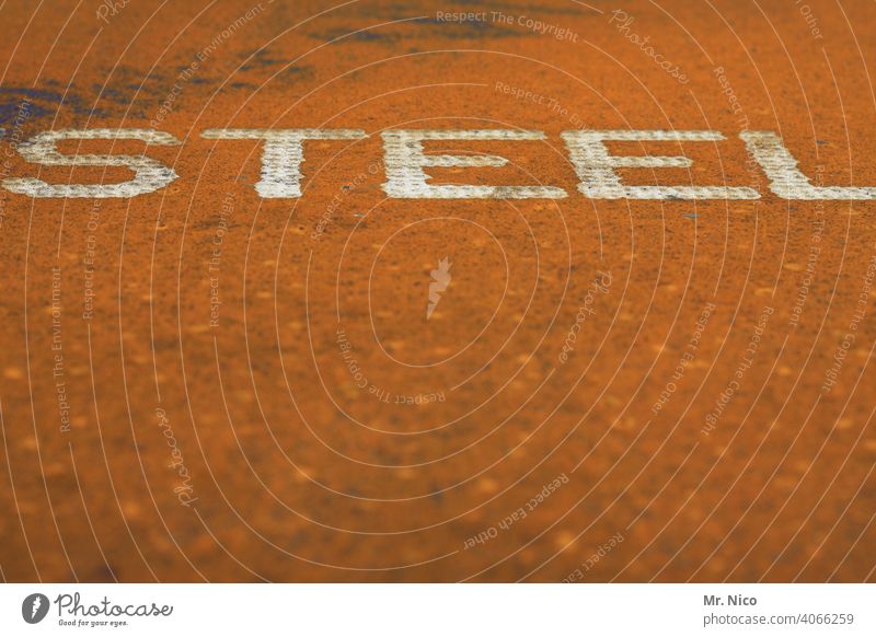 Steel Stahl Typographie Rost Schrott Recycling steel Metall Industrie Arbeit & Erwerbstätigkeit Schrottplatz Stahlkonstruktion Stahlwerk Stahlindustrie