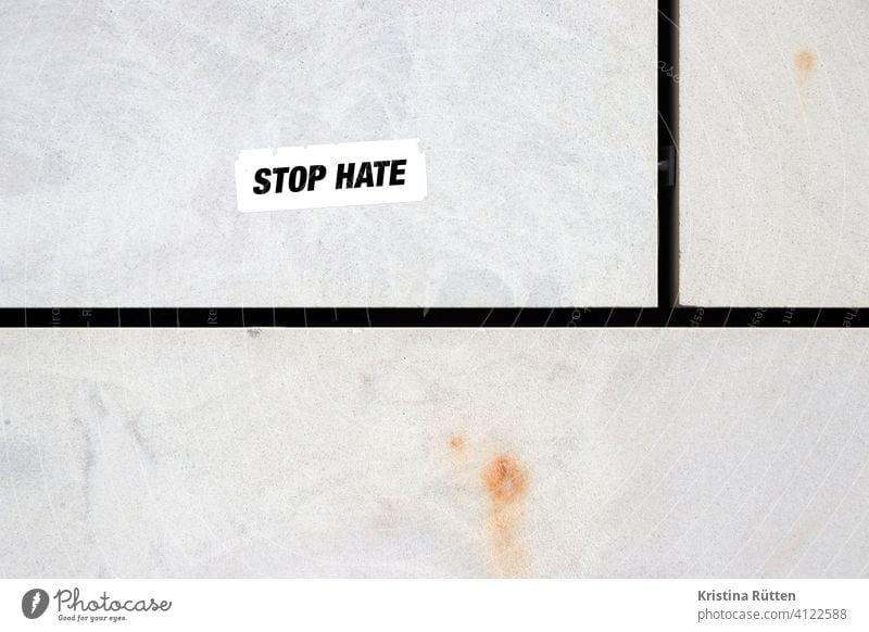 stop hate sticker stopp hass aufkleber gewalt terror mobbing verbrechen diskriminierung rassismus aufhören stoppen beenden schluß halt abwehren bekämpfen