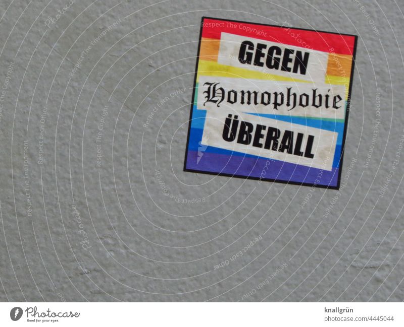 Gegen Homophobie überall Homosexualität Toleranz Liebe Freiheit Regenbogen Gleichstellung Vielfalt lesbisch schwul Gemeinschaft Transgender Sexualität