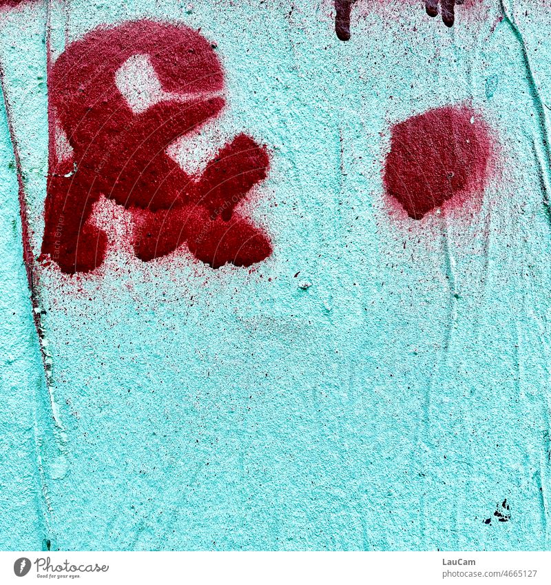 Und Punkt und . Wortspiel Zeichen Satzzeichen Symbole Graffiti Fassade Wand rot Ende definitiv Abschluss Statement Schriftzeichen Buchstaben Schmiererei