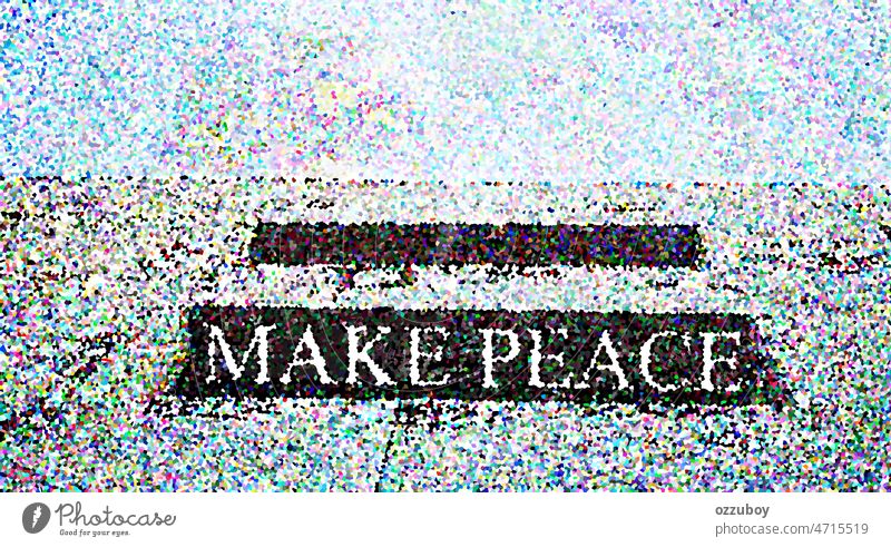 Wort Make Peace mit Polygonmuster Design Konzept Hintergrund Krieg Text Grafik u. Illustration Symbol Textur abstrakt Gefahr Form Diamant Nachricht Konflikt