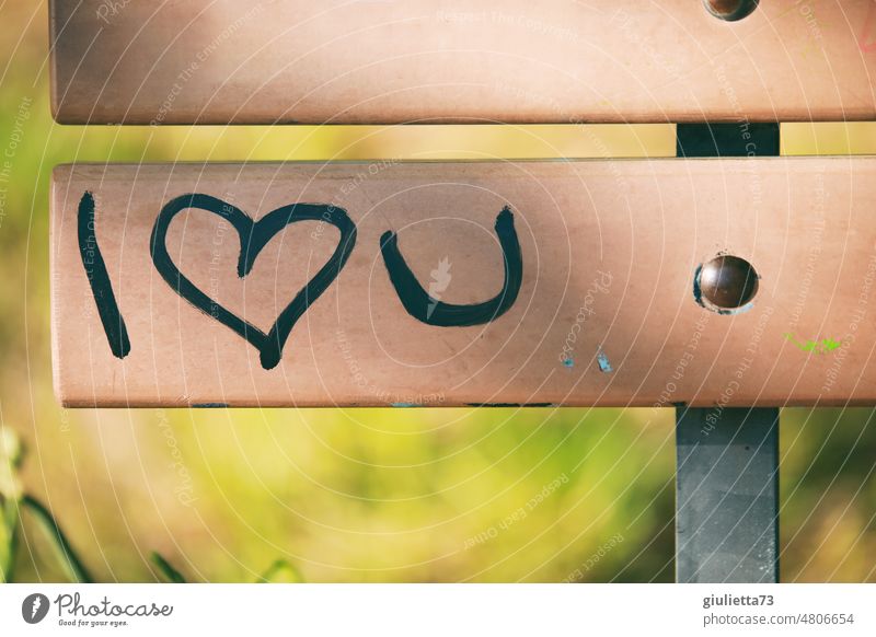 Ich liebe dich - Schriftzug auf Bank, Herz, verliebt, Liebeserklärung | Kitsch kennt keine Grenzen Graffiti Schriftzeichen ich liebe dich Ich <3 du