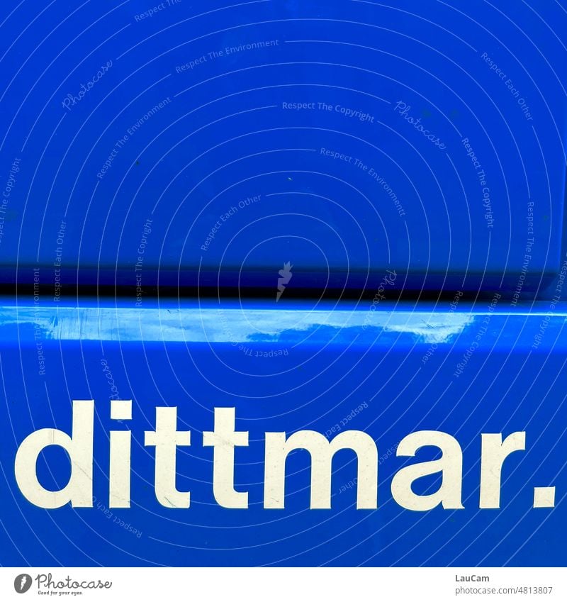 Dittmar - ein sympathischer Vorname Name Wort weiß blau Zeichen Schriftzeichen Buchstaben