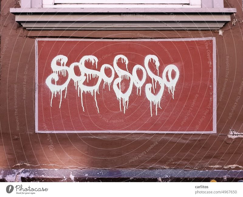 SoSoSoSo | Lackdoseintoleranz Soso SOS Graffiti Wand Fassade Malerei Schmiererei Sprayer Straßenkunst Jugendkultur Schriftzeichen Subkultur Wandmalereien Mauer
