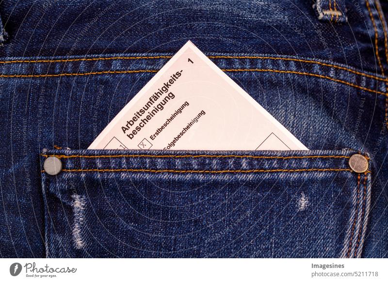 Krankmeldung in der Tasche krank melden Gesundheit krankenschein gelber Arbeitsunfähigkeitsbescheinigung Hose Jeanshose blau Gesäßtasche Krankheit