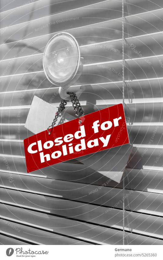 Schild mit der Aufschrift "Wegen Urlaub geschlossen" an einer Glastür abwesend Hintergrund Hintergründe Business schließen zugeklappt Konzept Konzepte Tür