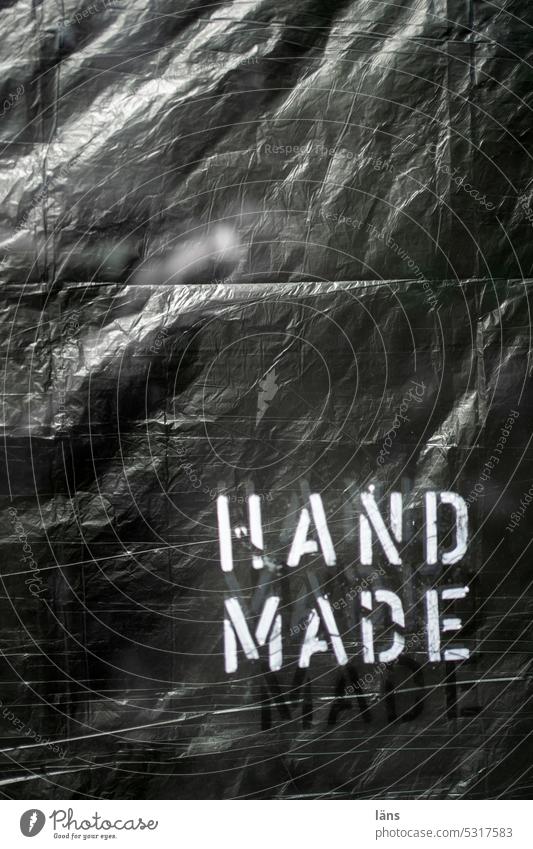 Mainfux l HAND MADE Hand Made Schrift Plane Handarbeit Hinweis Wort Buchstaben Kommunikation Menschenleer Text
