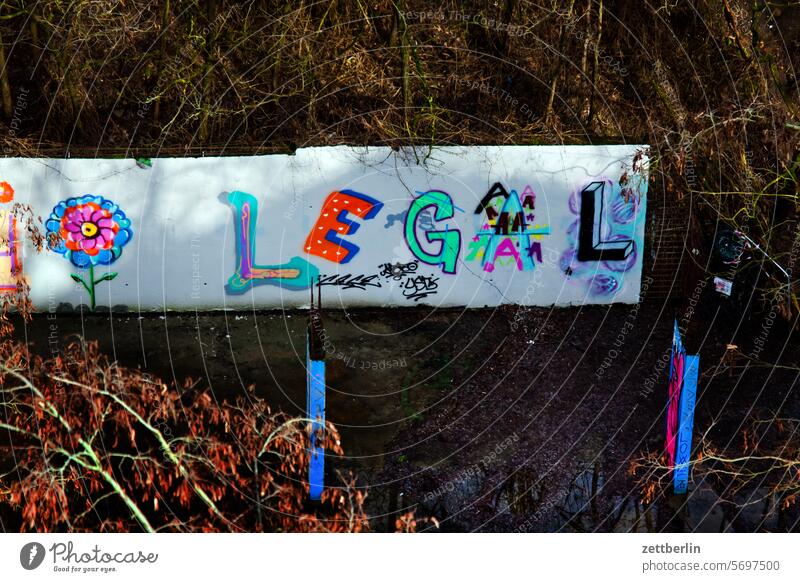 LEGAL wandbild urban typografie text taggen szene stadt sprayer sprayen sachbeschädigung politik nachricht message mauer kunst illustration hstabe grafitto