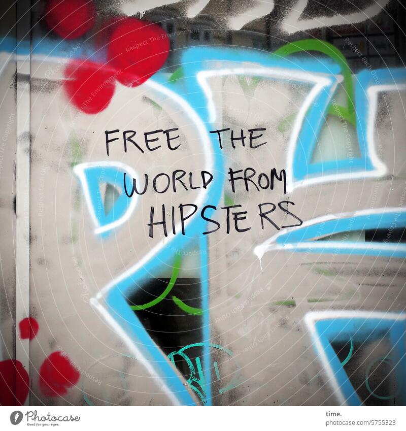 doppeldeutig & ungemütlich Schrift Text Buchstaben Schriftzeichen Wort Typographie Wand Jugendkultur Kreativität Subkultur Graffiti Hauswand Farbe Hipster