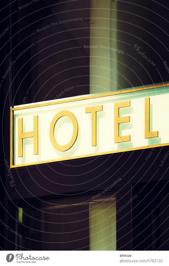 Schriftzug HOTEL im modernen Design Hotel Übernachtungsmöglichkeit übernachten Schilder & Markierungen schlafen Unterkunft Reklame Ferien & Urlaub & Reisen