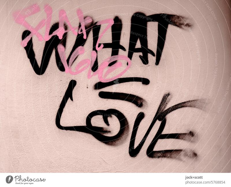 karlsruhelos …. What = Love Graffiti Wort Englisch Welche Liebe Schriftzeichen Straßenkunst Jugendkultur Schmiererei Spray Kontrast Stil Großbuchstabe Subkultur