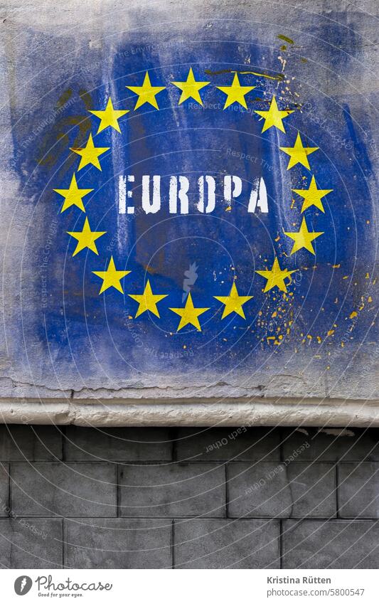 europa graffiti EU sternenkranz Sterne zwölf Symbol symbolisch europäische gemeinschaft Europäische Union Graffiti Straßenkunst Zauberstab urban Grunge