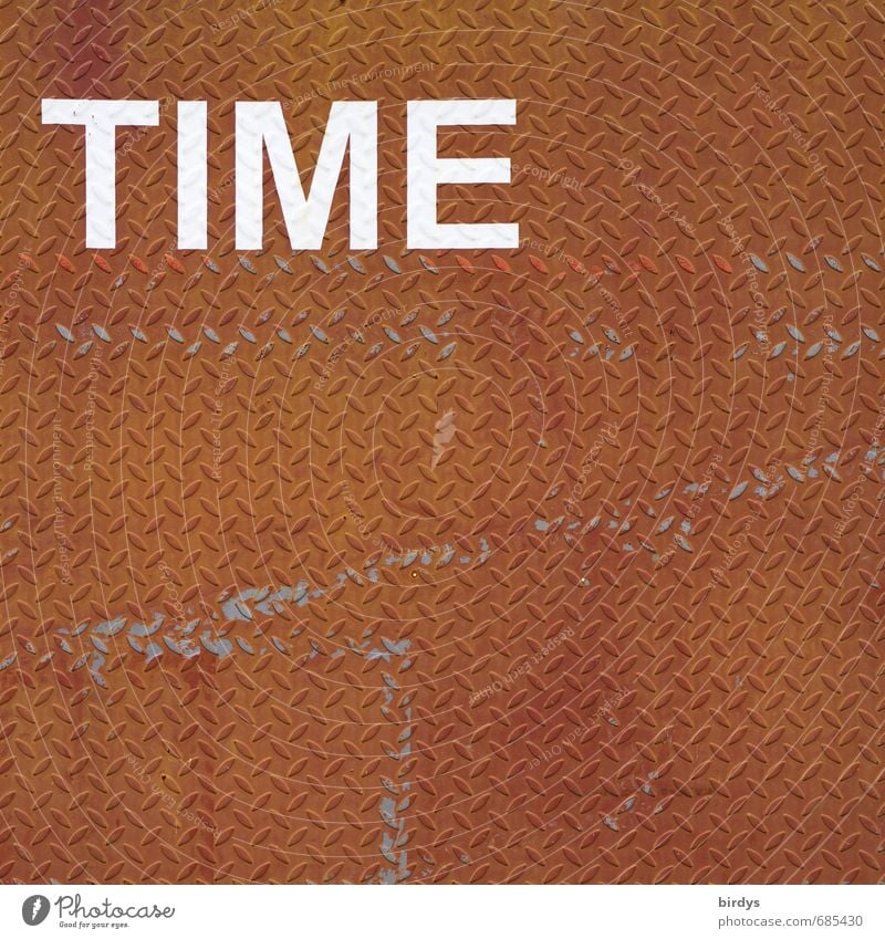 Time, Zeit, Schrift auf rostigem Riffelblech mit viel Textfreiraum Rost Blech Stahlblech Aufdruck Metall Schriftzeichen ästhetisch außergewöhnlich braun weiß