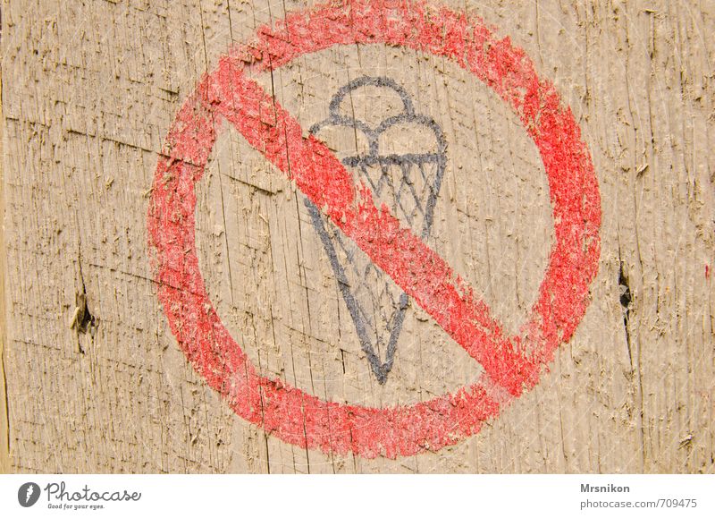 Eisverbot Speiseeis Süßwaren Italienische Küche Zeichen Hinweisschild Warnschild Laster zurückhalten Verbote Holzbrett Verbotsschild Warnhinweis Warnung